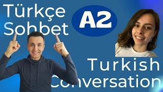 A2 Turkish Conversation | Türkçe Sohbet | Tanışalım - Konuşalım - Let's Meet - Let's Talk