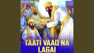 Taati Vaao Na Lagai Shabad