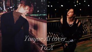 윤재AI COVER _ To. X