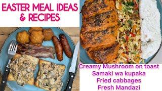 EASY EASTER MEAL IDEAS & RECIPES | 2022 Easter Saturday Weekend | Jikoni Magic