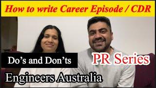 How to write career episode for engineer Australia? Competency Demonstration Report (CDR)|PR Series