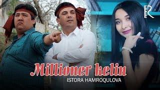 Istora Hamroqulova - Millioner kelin | Истора Хамрокулова - Миллионер келин (soundtrack) #UydaQoling