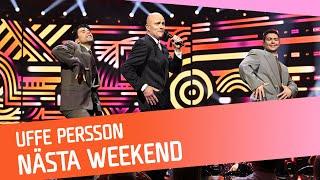 MELLANAKT: Uffe Persson - Nästa Weekend