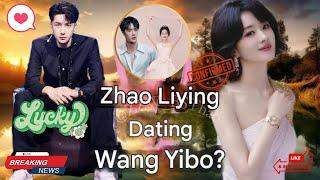 Zhao Liying and Wang Yibo Dating After Divorcing Feng Shaofeng, Spending Big to Keep It Secret!