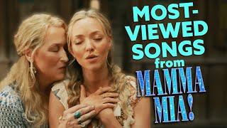 Top Ten Most-Viewed Songs from the Mamma Mia Movies! | TUNE