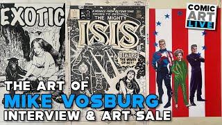 The Art of Comic Artist Mike Vosburg Interview and Art Sale