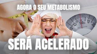 Como ACELERAR O SEU METABOLISMO de uma vez por todas