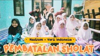 Lagu Fiqih | Nadzom Pembatalan Sholat