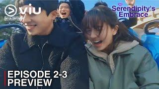 SERENDIPITY'S EMBRACE | EPISODE 2-3 PREVIEW | Kim So Hyun | Chae Jong Hyeop [INDO/ENG SUB]