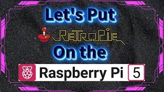 Setup RetroPie on the Pi5