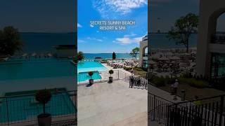 SECRETS SUNNY BEACH RESORT & SPA / BULGARIA #shorts #pool #hotel #view