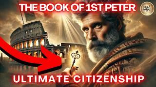 The Complete Story The Book of 1st Peter Like You've Never Seen It Before