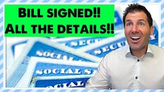 BILL SIGNED For Social Security Checks | Full Details