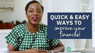 Super Busy? Quick & Easy Ways To Improve Your Finances! | Clever Girl Finance