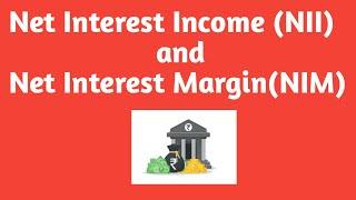Net Interest Income (NII) and Net Interest Margin (NIM) // NII vs NIM //