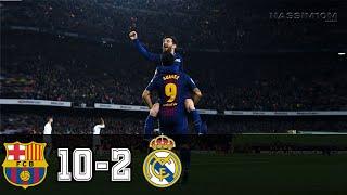 Barcelona vs Real Madrid 10-2 - All Goals and Highlights RÉSUMÉN Y GOLES ( Last Matches ) HD