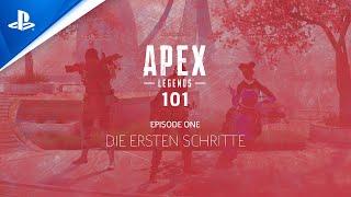 Apex Legends 101 Episode One: Die ersten Schritte | PS4, deutsch