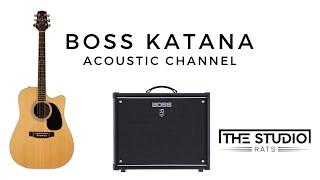 Boss Katana - Acoustic Channel