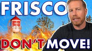 The BEST Frisco Texas Pros and Cons for 2024 | Living in Frisco Texas | Moving to Frisco Texas