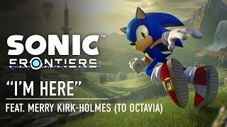 Sonic Frontiers OST - "I'm Here"