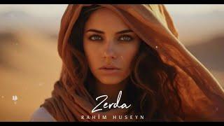 Rahim Huseyn - zerda