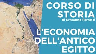 L'antico Egitto: economia e colture