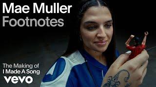 Mae Muller - The Making of 'I Wrote A Song' (Vevo Footnotes)