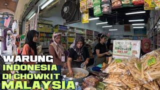 WARUNG INDONESIA DI CHOW KIT MALAYSIA DI SINI LENGKAP MAKANAN KAS INDONESIA