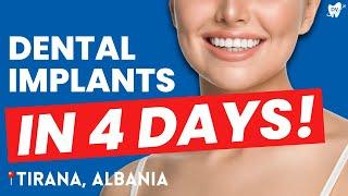 Dental Implants in Tirana, Albania Made Easy!