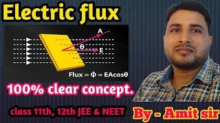 16. Electric Flux | Class 12th | physics pdf notes #cbse #physics Amit kumar