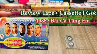 Nhóm 1088 : Review Tape ( Cassette ) Gốc Album Vol 2 : Bài Ca Tặng Em - UNBOX