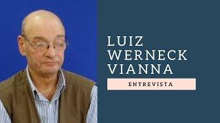 Entrevista com Luiz Werneck Vianna (24/08/2012)