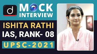 Ishita Rathi, Rank-08, IAS - UPSC 2021 | English Medium | Mock Interview | Drishti IAS English