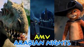 AMV ARABIAN NIGHTS.MULTIFANDOM