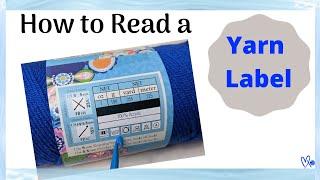 How to Read a Yarn Label for Beginners