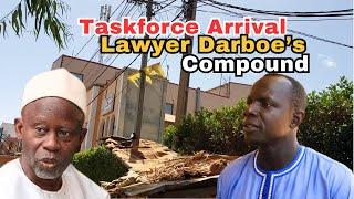 Taskforce Arrival at lawyer Darboe's Pipline Residence.