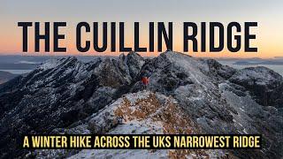 Britain's Narrowest Ridge Hike: Conquering the Cuillin Ridge In Winter