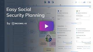 Easy Social Security Planning - Income Lab