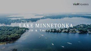 Lake Minnetonka History Tour | Top Things to Do & See [4K]