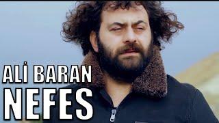 Ali Baran NEFES (OFFİCİAL VİDEO) 2020
