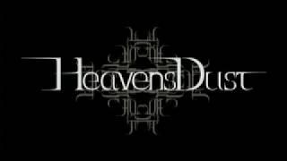 HeavensDust ~ Blast Video Re-Uploaded by Javier Sama