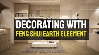 6 Ideas for Decorating with Feng Shui Earth Element