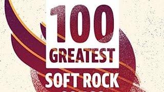 Top 100 Soft Rock Songs