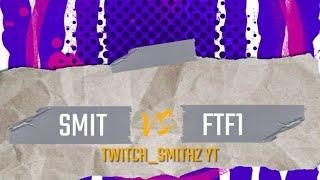 SMIT VS FTF1 REAL TAGS R.I.P MULTI_ROKU