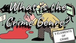 What is the Crime Genre?