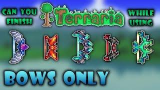 Can you finish Terraria using Bows Only? - Terraria 1.4.1