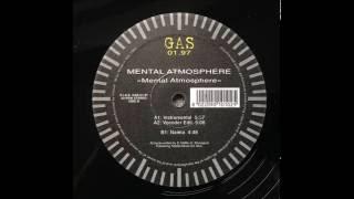 Mental Atmosphere  - Mental Atmosphere (Instrumental)