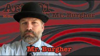 Mr. Burgher | Art 101 Detail