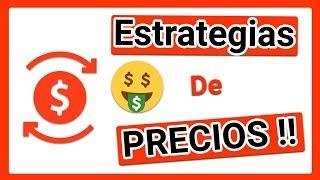 ESTRATEGIAS de fijación DE PRECIOS MARKETING EJEMPLOS /8 tipos de estrategias que debes conocer 