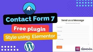 Design Contact Form 7 in WordPress with Elementor | 100% Free Addon | Contact Form 7 Tutorial 2023